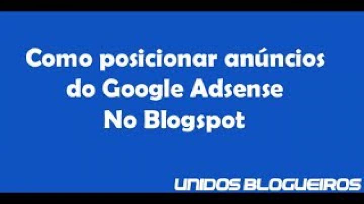 Como implantar os an?ncios do Google Adsense no Blogspot